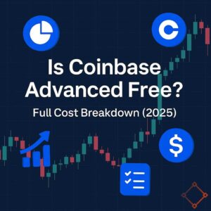 "Featured image showing the question 'Is Coinbase Advanced Free? Full Cost Breakdown (2025)' over a candlestick chart background with Coinbase-style icons, representing trading insights and platform costs."